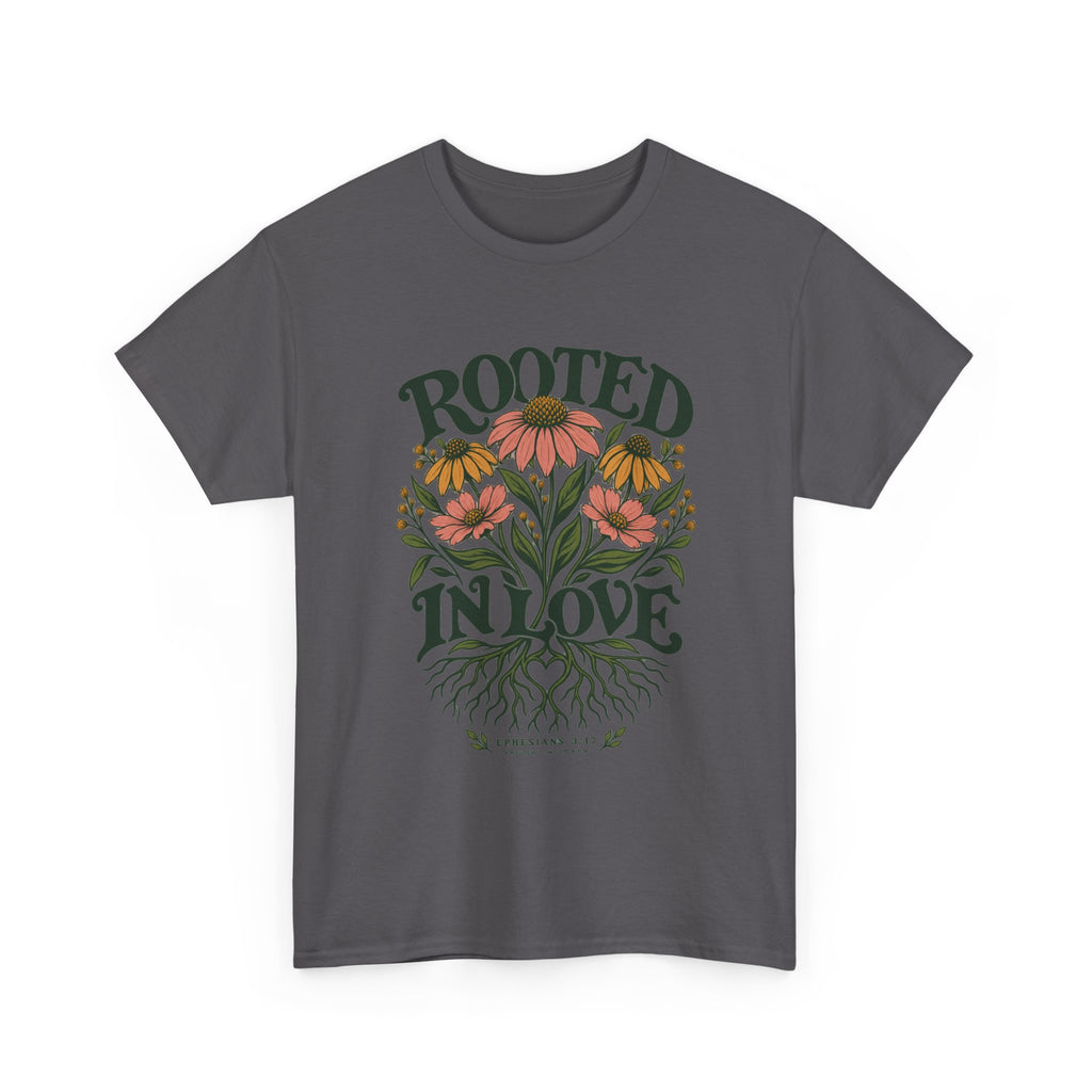 Rooted In Love Floral Tee — Botanical Graphic T-Shirt